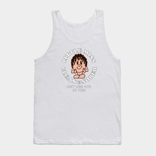 LITTLE MISS CLEAN & SOBER DON'T MESS WITH MY VIBE! Sobriety Tank Top